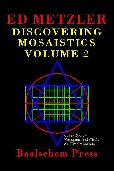Book Cover: Ed Metzler, DISCOVERING MOSAISTICS Volume 2